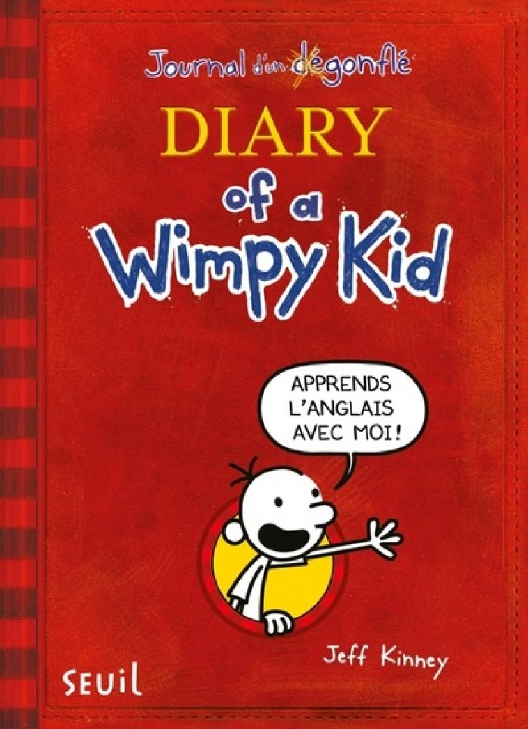 DIARY OF A WIMPY KID - EDITION EN ANGLAIS ANNOTEE DU JOURNAL D-UN DEGONFLE - KINNEY JEFF - SEUIL JEUNESSE