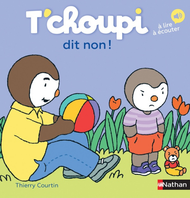 T-CHOUPI DIT NON ! - VOL60 - COURTIN THIERRY - Nathan Jeunesse