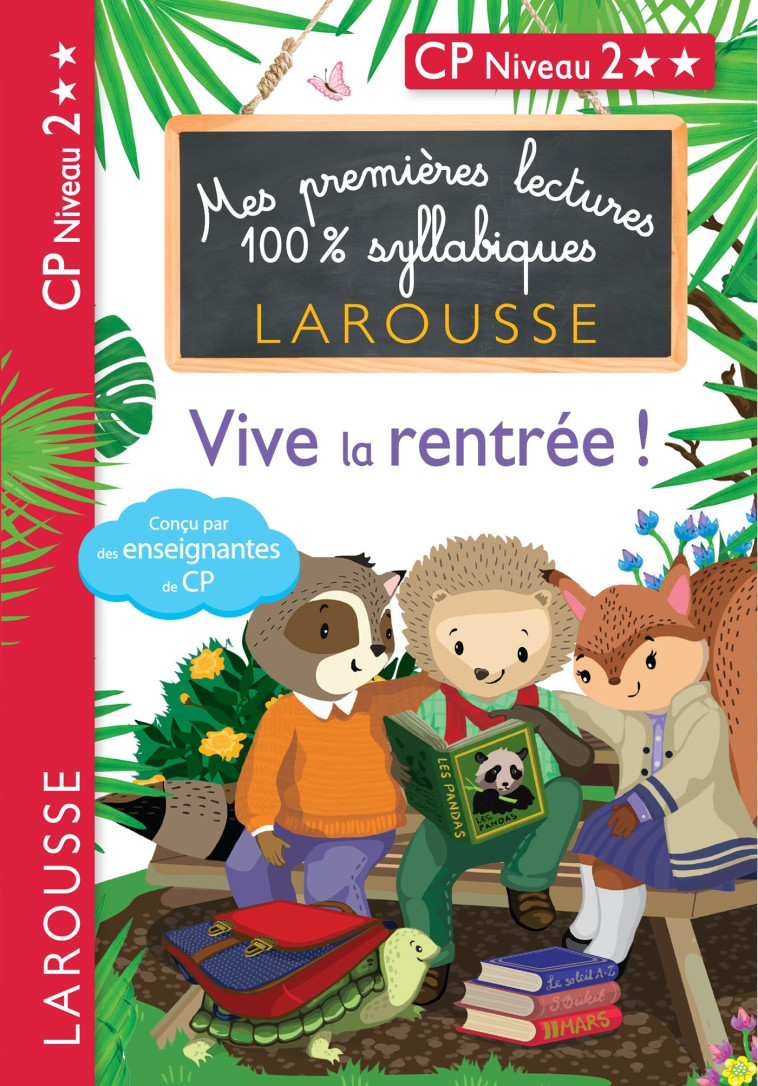 MES PREMIERES LECTURES 100 % SYLLABIQUES - VIVE LA RENTREE - Hélène Heffner - LAROUSSE