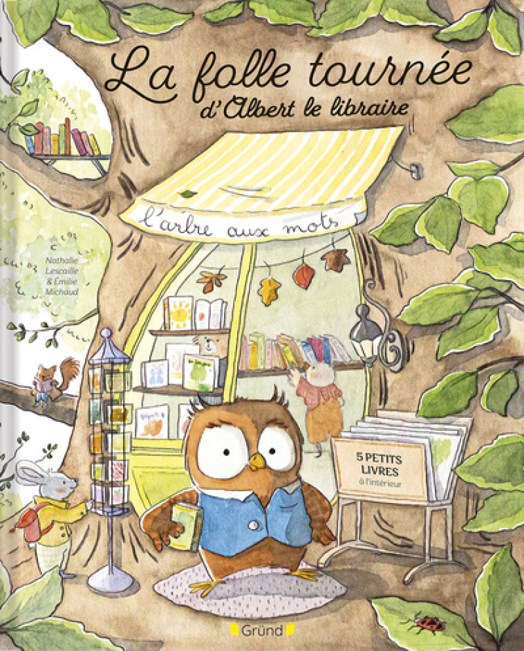 La folle tournée d'Albert le libraire - Lescaille Nathalie, Michaud Émilie - GRUND