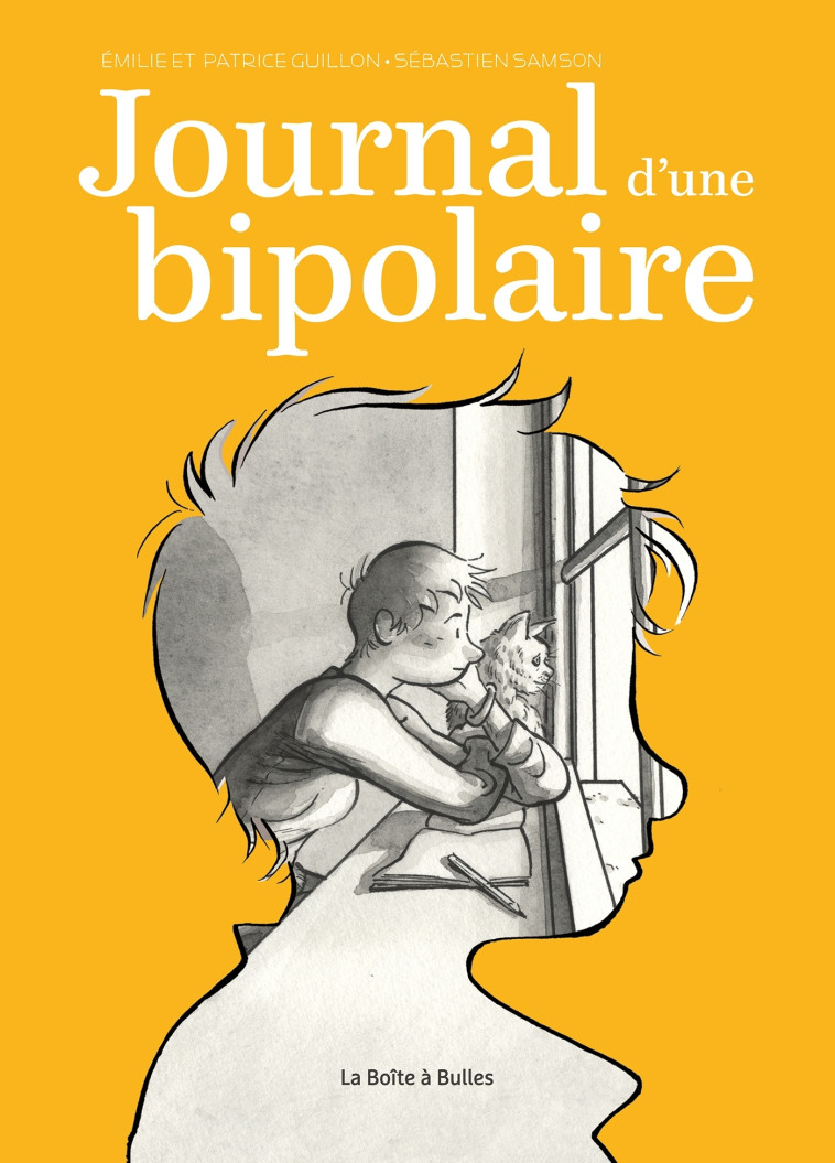 Journal d'une bipolaire (nouvelle édition) - Guillon Patrice, Guillon Emilie, Samson Sébastien - BOITE A BULLES