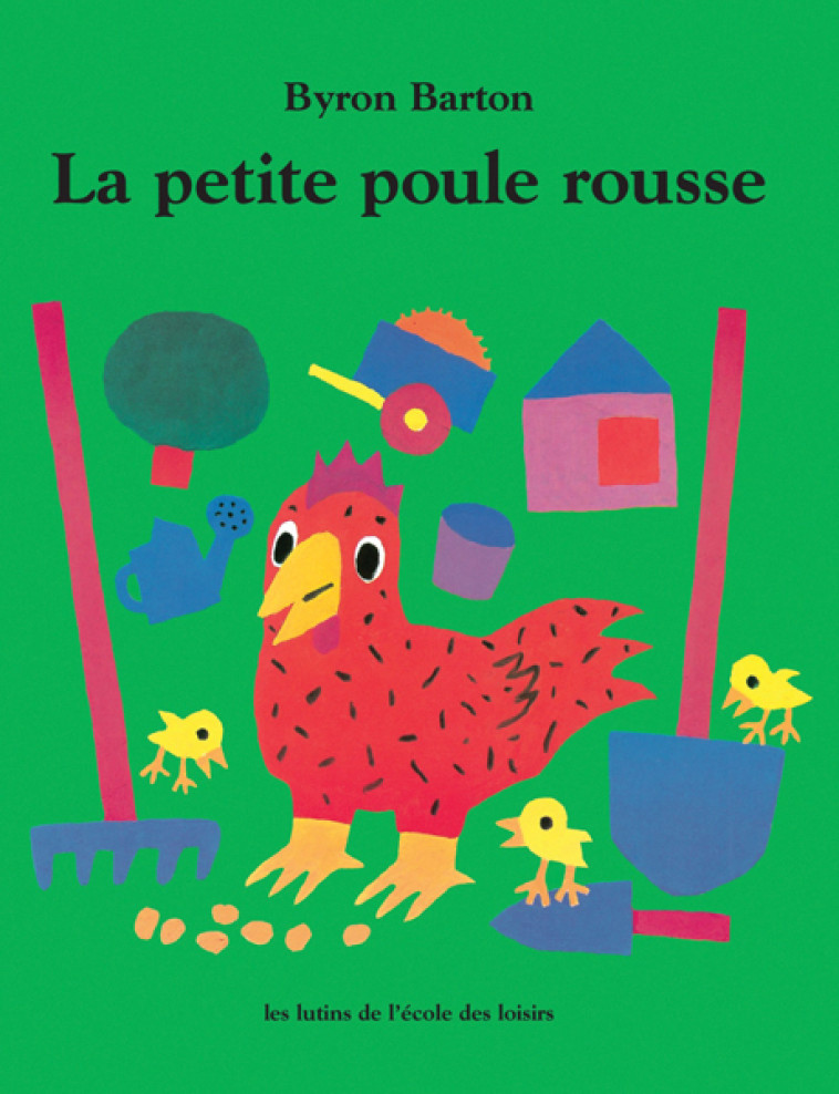 La petite poule rousse - Byron Barton - EDL