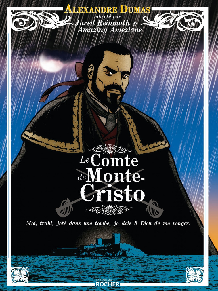 Le Comte de Monte-Cristo - Jared Reinmuth - DU ROCHER