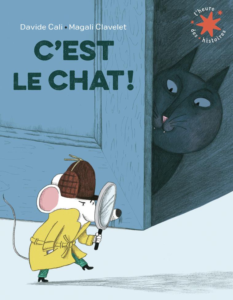 C'est le chat ! -  DAVIDE CALI - GALLIMARD JEUNE