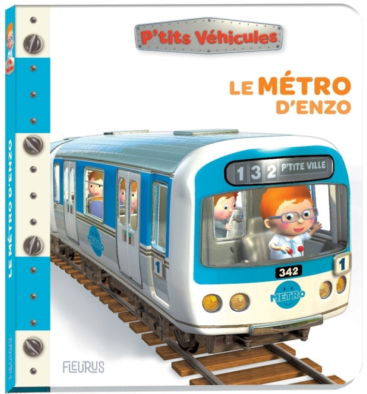 Le métro d'Enzo - Nathalie Bélineau - FLEURUS