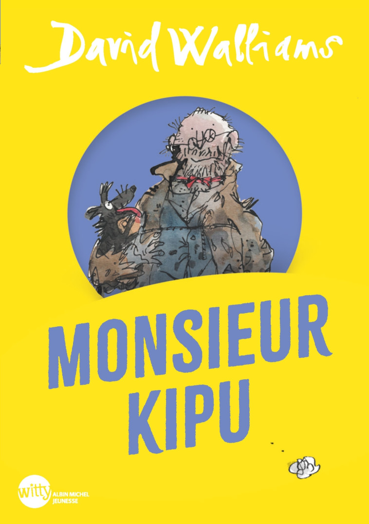 Monsieur Kipu (Edition 2024 - Witty poche) - David Walliams - ALBIN MICHEL