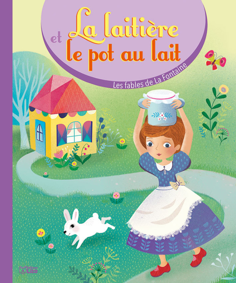 LIVRE FABLE LAITIERE POT LAIT - Jean de La Fontaine - LITO