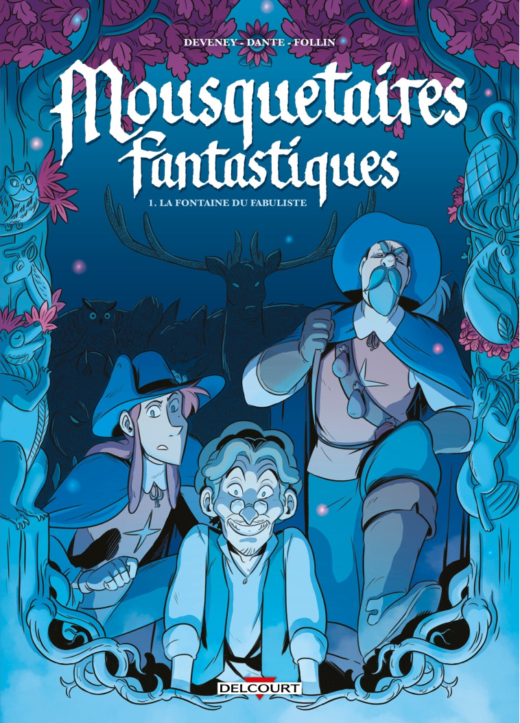 Mousquetaires Fantastiques T01 -  Auren - DELCOURT