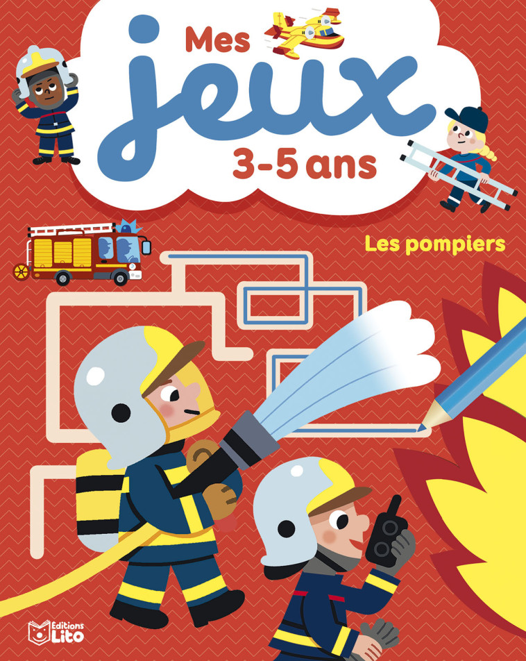 MES JEUX 3-5 ANS LES POMPIERS - XXX - LITO