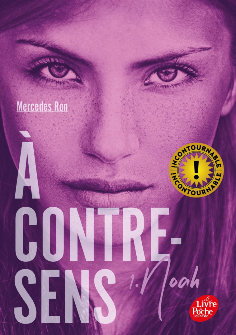 À contre-sens - Tome 1 -Noah - Mercedes Ron - POCHE JEUNESSE