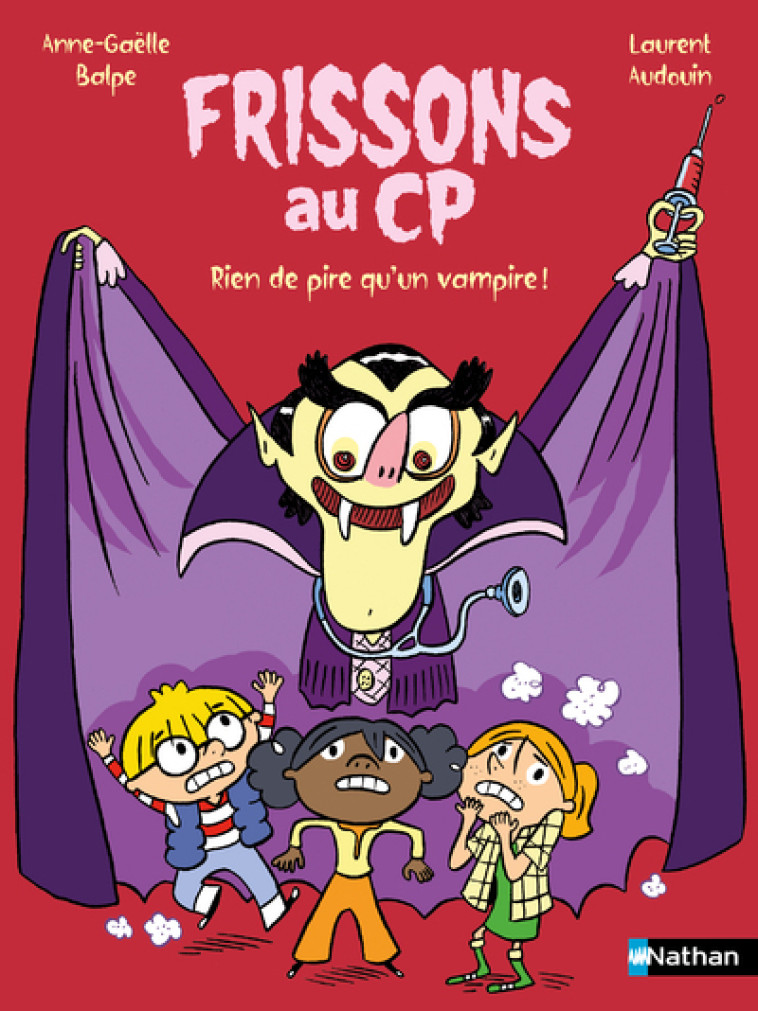 Frissons au CP - Rien de pire qu'un vampire ! - Anne-Gaëlle Balpe - NATHAN