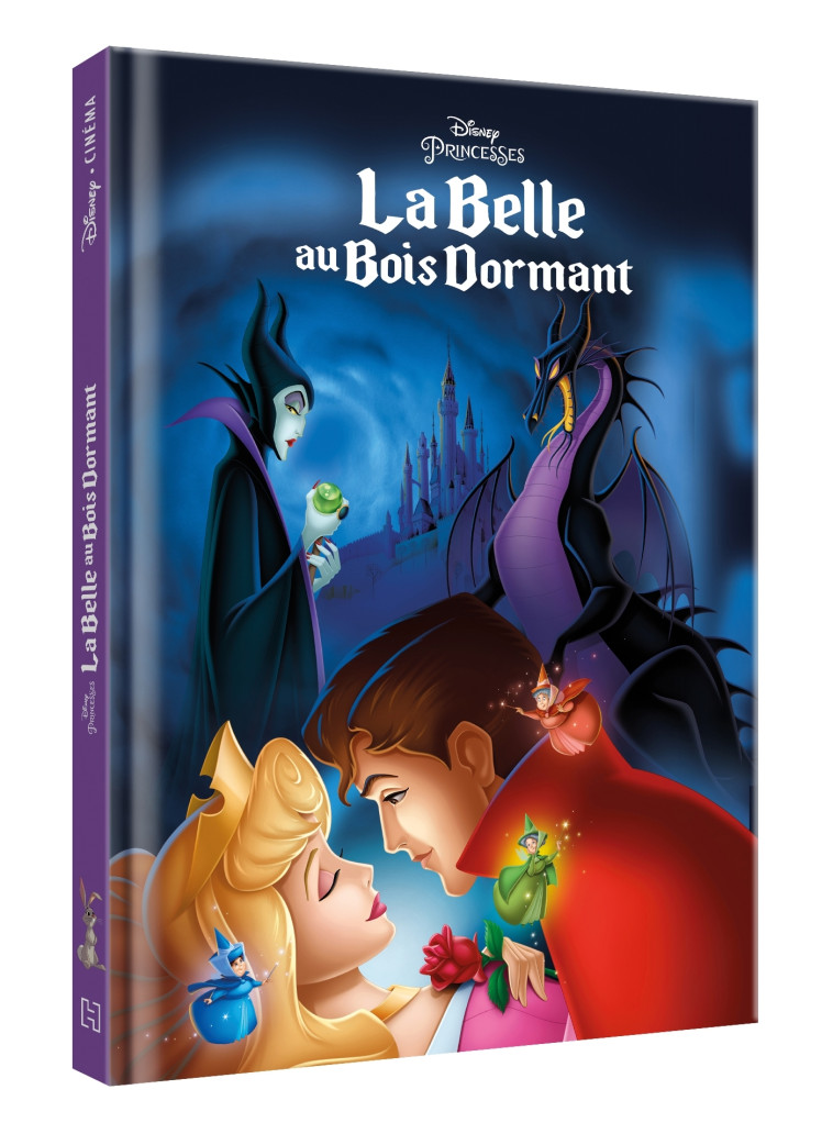 LA BELLE AU BOIS DORMANT - Disney Cinéma - L'histoire du film - Disney Princesses -  Collectif - DISNEY HACHETTE